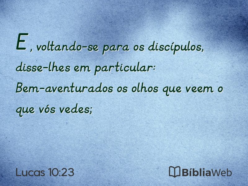 Lucas 10:23 em imagem para compartilhar