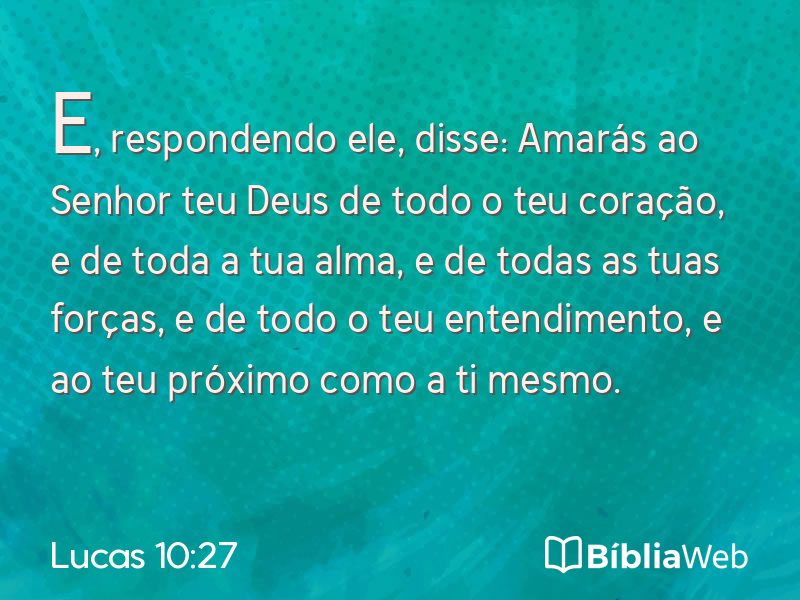 Lucas 10:27 em imagem para compartilhar