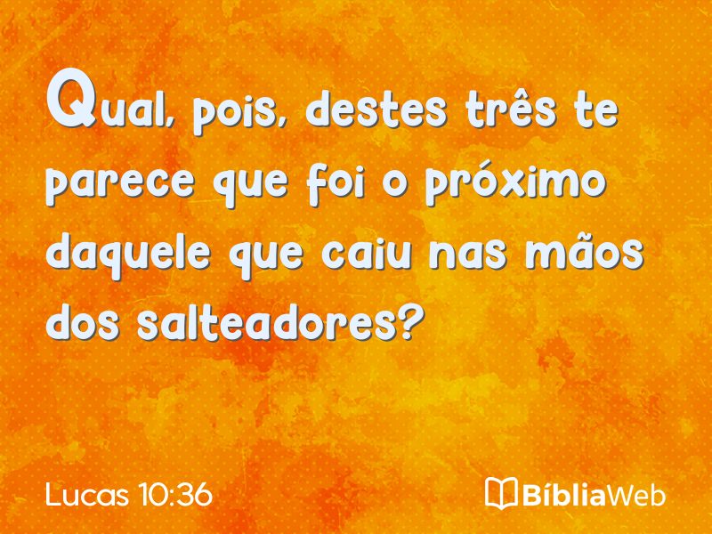 Lucas 10:36 em imagem para compartilhar