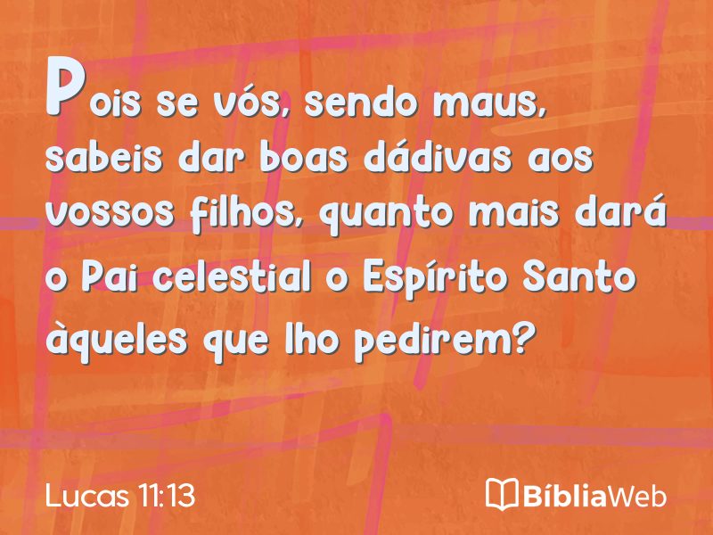 Lucas 11:13 em imagem para compartilhar