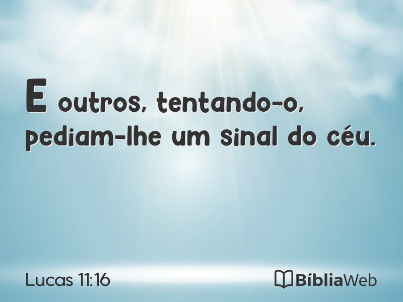 Lucas 11:16 em imagem para compartilhar