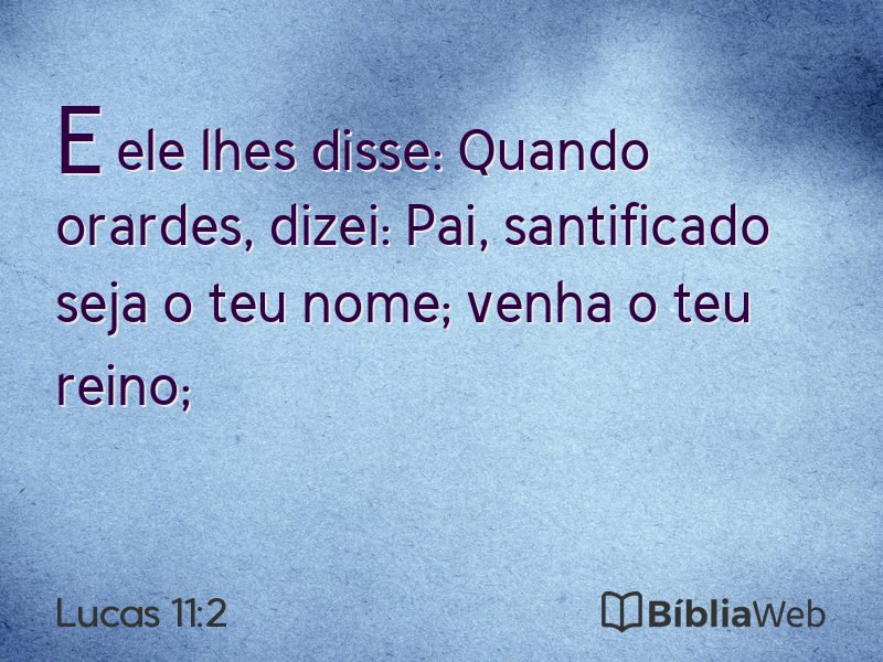 Lucas 11:2 em imagem para compartilhar