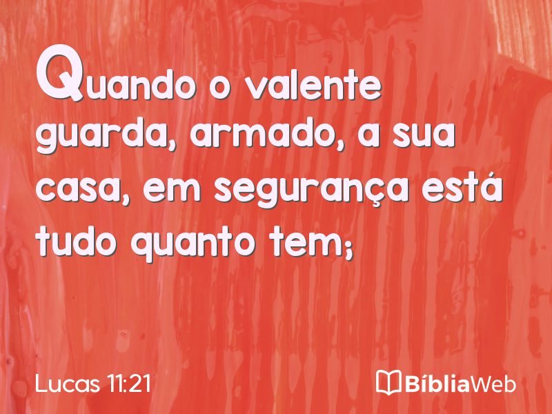 Lucas 11:21 em imagem para compartilhar
