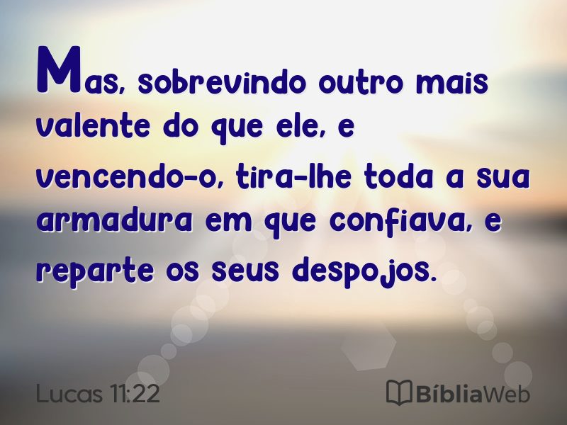 Lucas 11:22 em imagem para compartilhar
