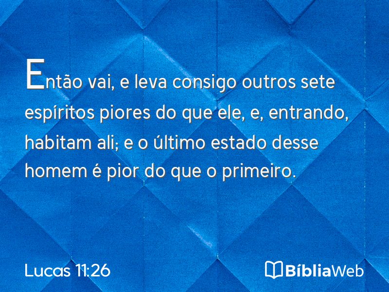 Lucas 11:26 em imagem para compartilhar
