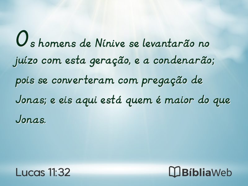 Lucas 11:32 em imagem para compartilhar