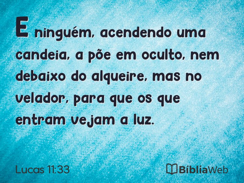 Lucas 11:33 em imagem para compartilhar