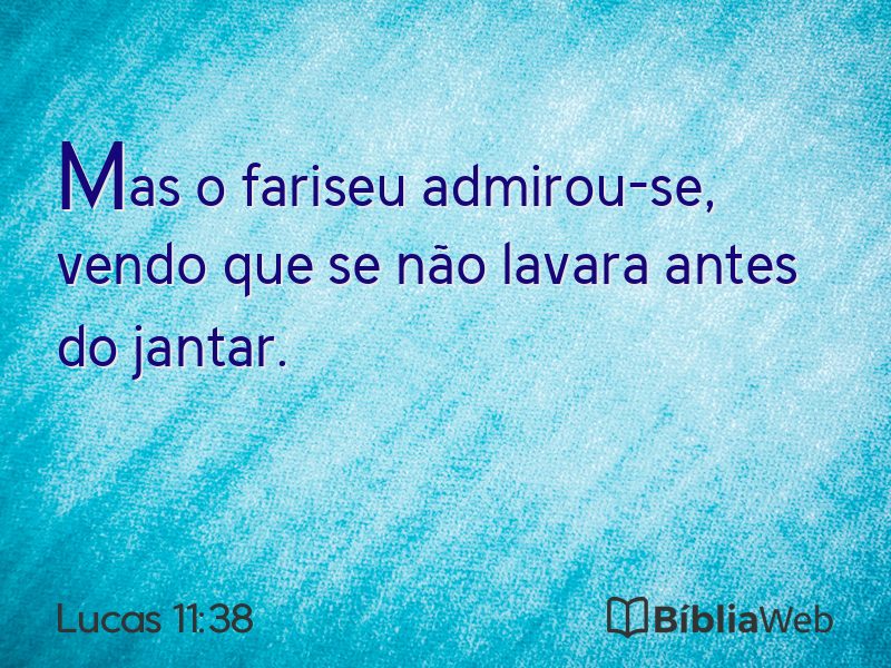 Lucas 11:38 em imagem para compartilhar