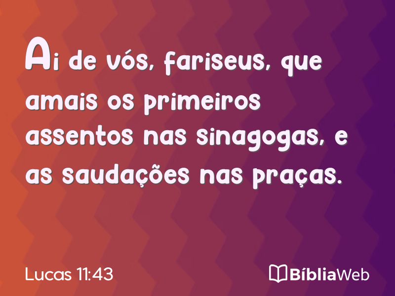 Lucas 11:43 em imagem para compartilhar