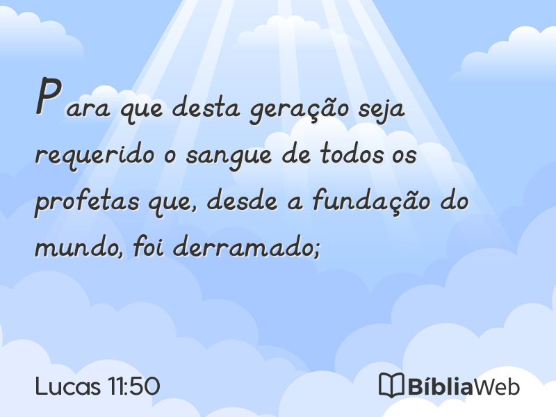 Lucas 11:50 em imagem para compartilhar