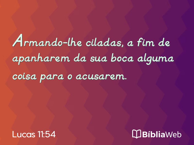 Lucas 11:54 em imagem para compartilhar
