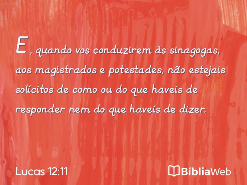 Lucas 12:11 em imagem para compartilhar