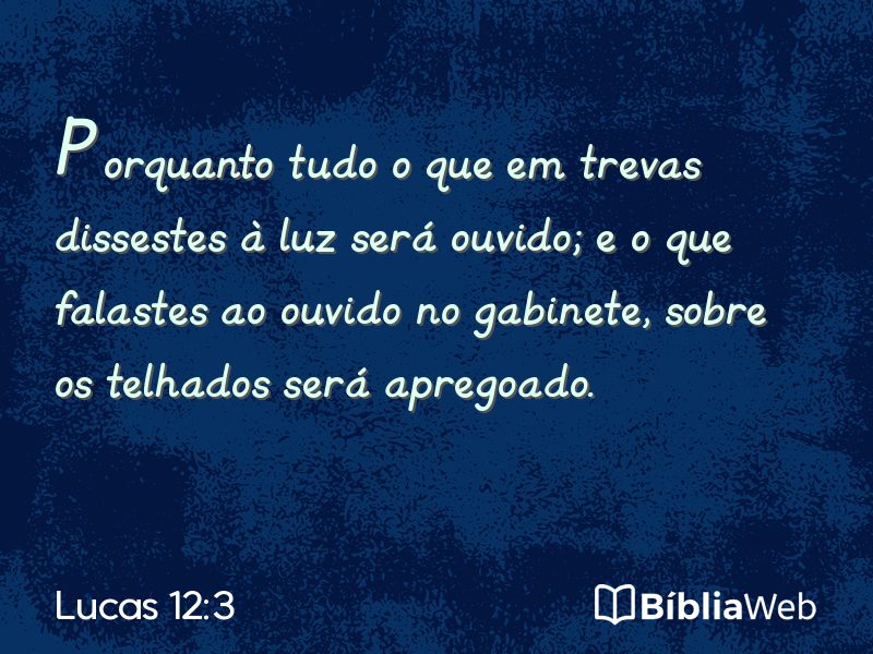 Lucas 12:3 em imagem para compartilhar