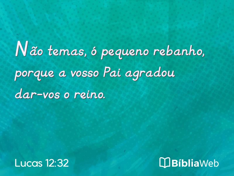 Lucas 12:32 em imagem para compartilhar