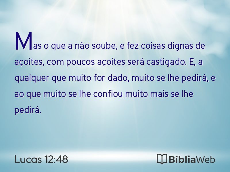 Lucas 12:48 em imagem para compartilhar
