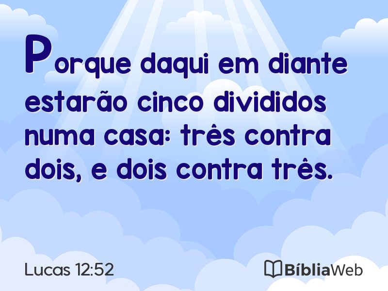 Lucas 12:52 em imagem para compartilhar