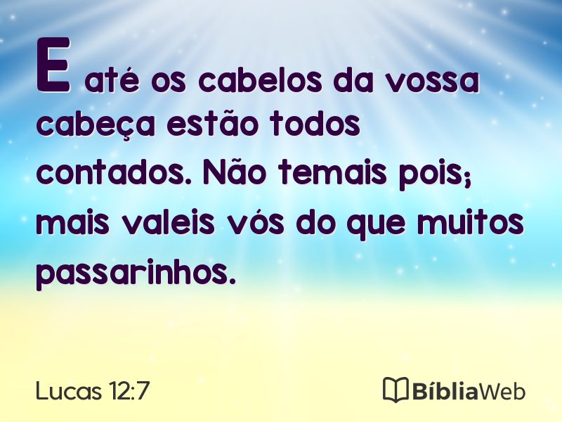 Lucas 12:7 em imagem para compartilhar