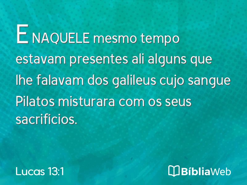 Lucas 13:1 em imagem para compartilhar