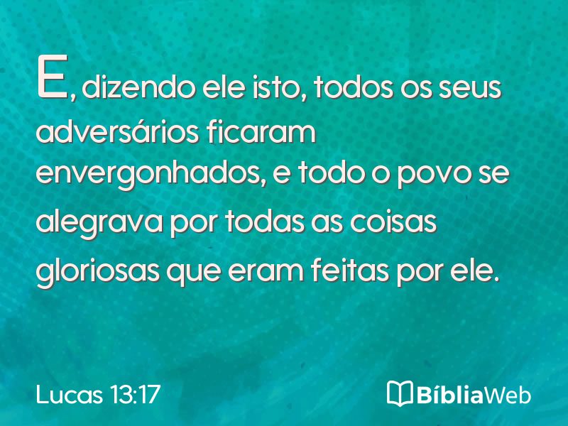 Lucas 13:17 em imagem para compartilhar