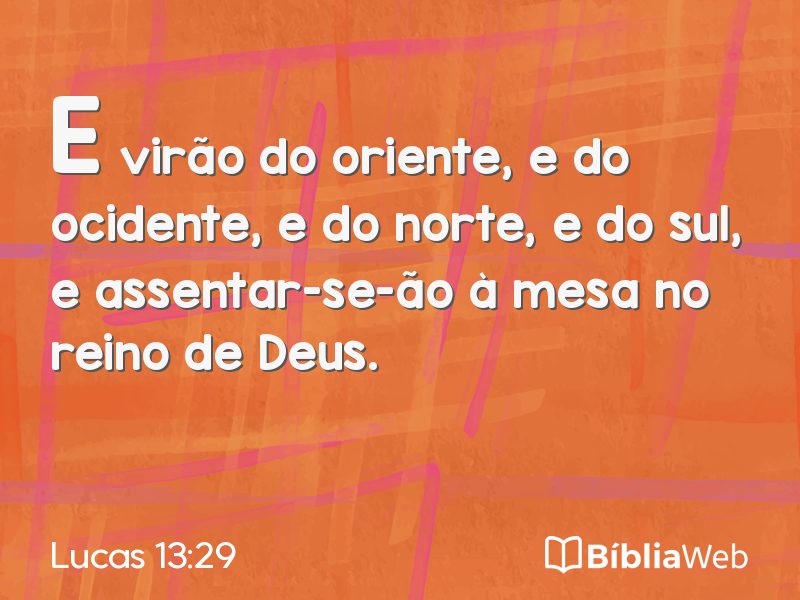 Lucas 13:29 em imagem para compartilhar