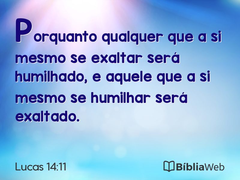 Lucas 14:11 em imagem para compartilhar