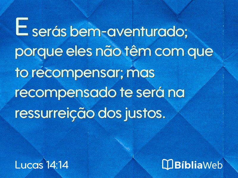 Lucas 14:14 em imagem para compartilhar