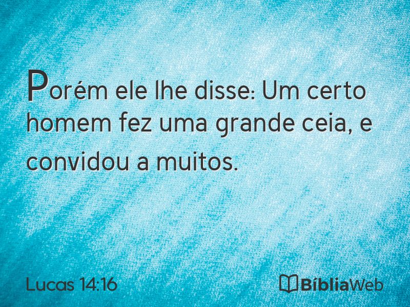 Lucas 14:16 em imagem para compartilhar