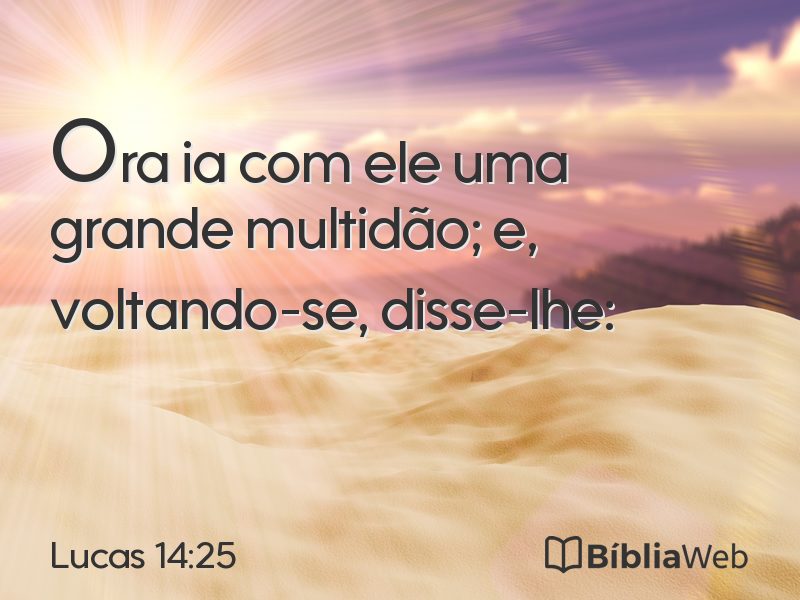 Lucas 14:25 em imagem para compartilhar
