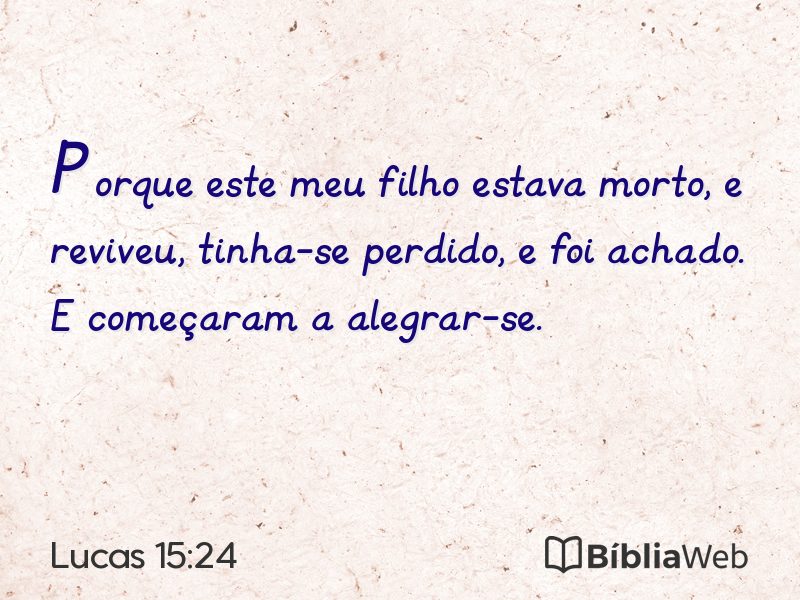 Lucas 15:24 em imagem para compartilhar