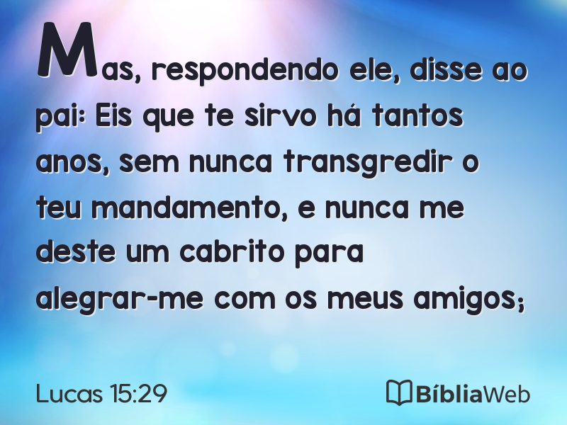 Lucas 15:29 em imagem para compartilhar