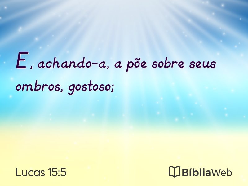 Lucas 15:5 em imagem para compartilhar