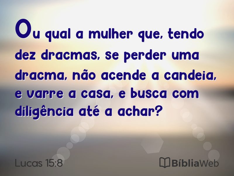 Lucas 15:8 em imagem para compartilhar