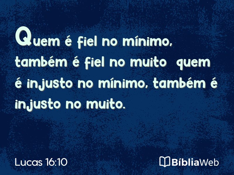 Lucas 16:10 em imagem para compartilhar