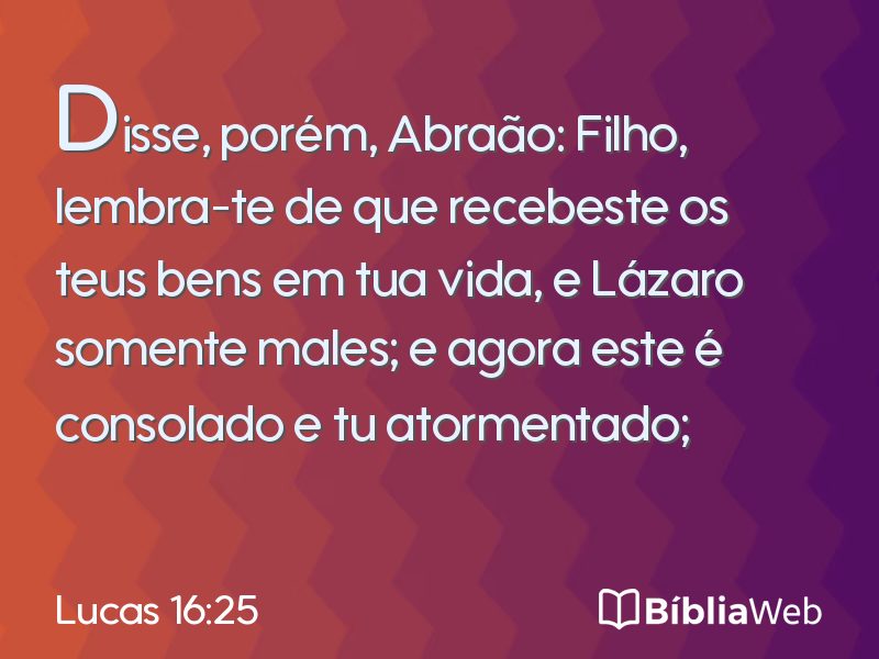 Lucas 16:25 em imagem para compartilhar