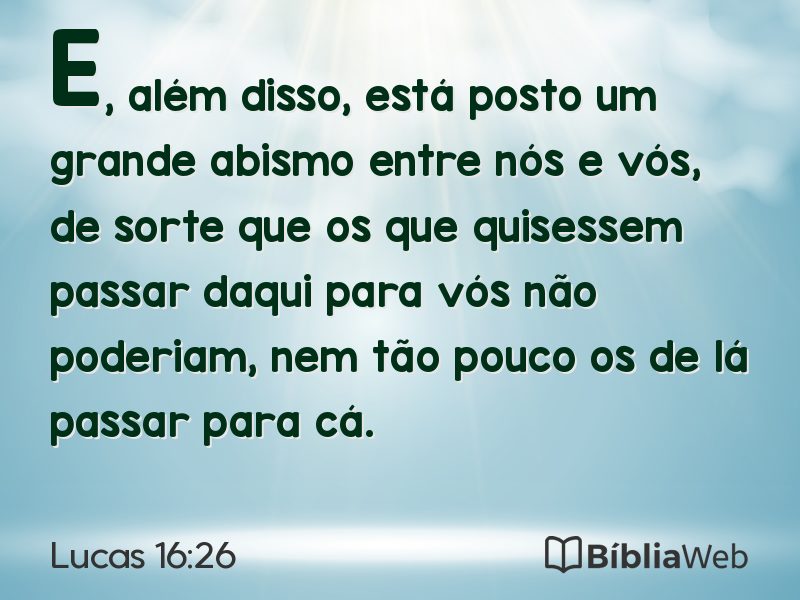 Lucas 16:26 em imagem para compartilhar