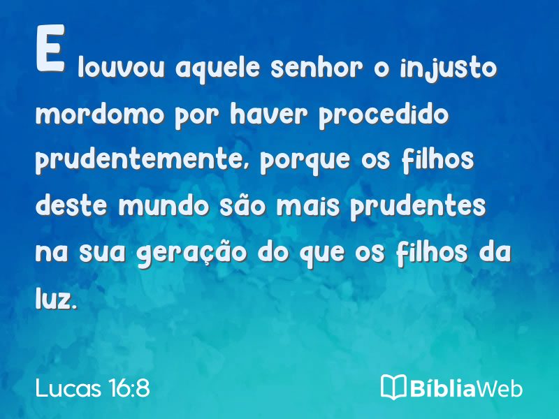 Lucas 16:8 em imagem para compartilhar