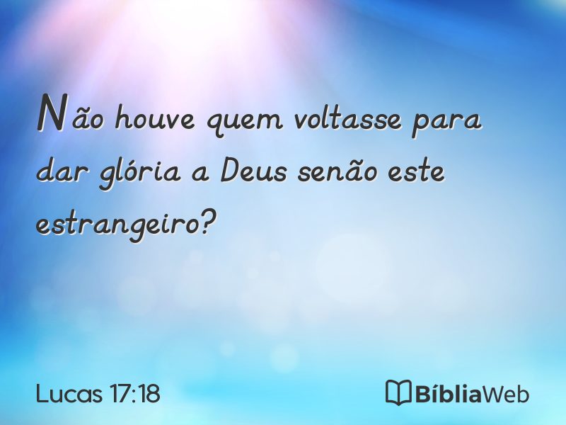 Lucas 17:18 em imagem para compartilhar