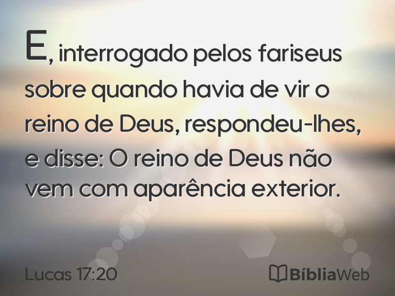 Lucas 17:20 em imagem para compartilhar
