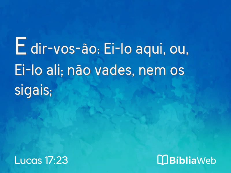 Lucas 17:23 em imagem para compartilhar