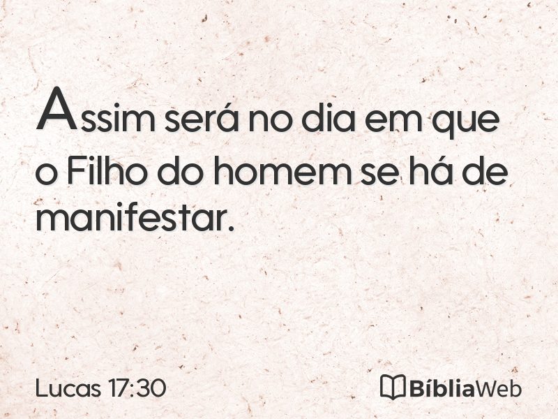 Lucas 17:30 em imagem para compartilhar