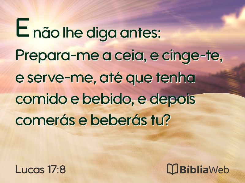 Lucas 17:8 em imagem para compartilhar