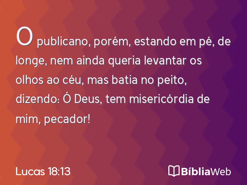 Lucas 18:13 em imagem para compartilhar
