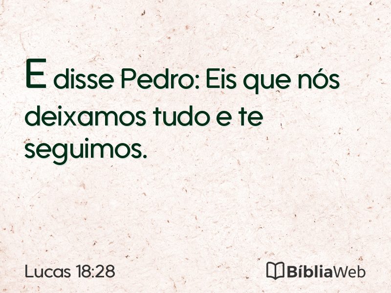 Lucas 18:28 em imagem para compartilhar