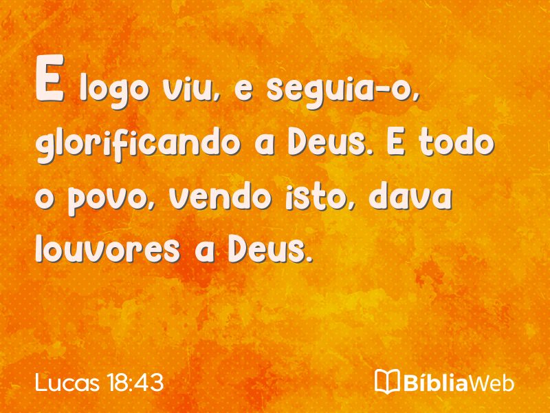 Lucas 18:43 em imagem para compartilhar