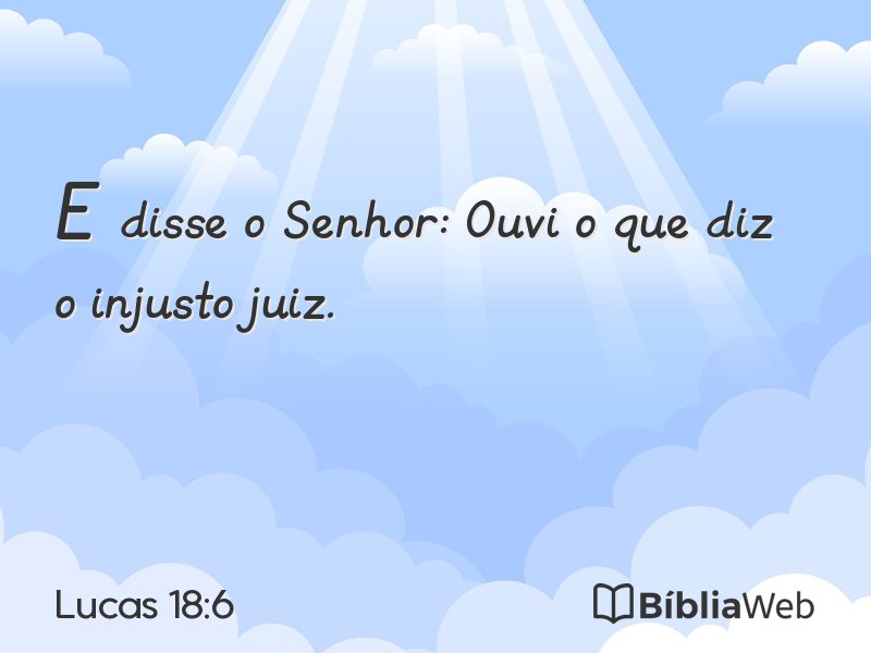 Lucas 18:6 em imagem para compartilhar