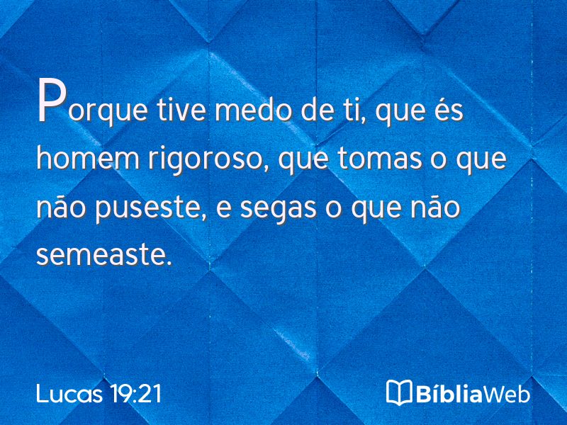 Lucas 19:21 em imagem para compartilhar