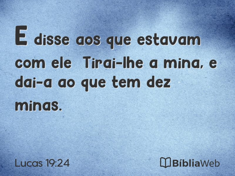 Lucas 19:24 em imagem para compartilhar