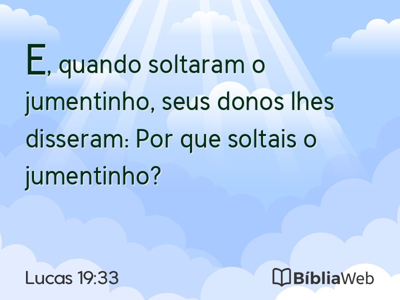 Lucas 19:33 em imagem para compartilhar