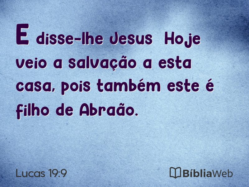 Lucas 19:9 em imagem para compartilhar