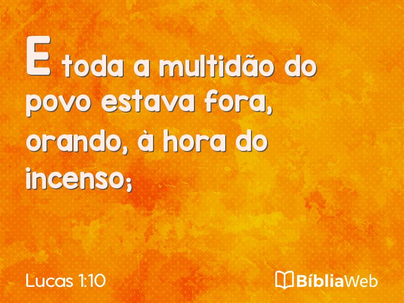 Lucas 1:10 em imagem para compartilhar
